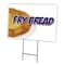 Signmission Frybread Yard Sign & Stake outdoor plastic coroplast window, C-2436 Frybread C-2436 Frybread - alternate 1